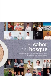 El sabor
del  bosque